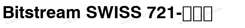 Bitstream SWISS 721字体转换